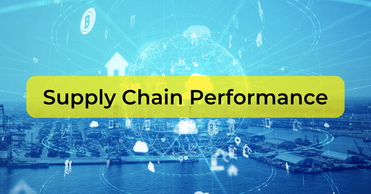 Key Metrics for Evaluating Supply Chain Performance